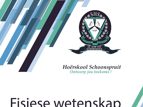 Hoerskool Schoonspruit Fisiese Wetenskappe