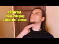 Kargyraa Throat Singing Tutorial - The Most Simple Way