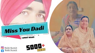 Miss You Dadi  Amrit Maan  New Punjabi Song’s 20