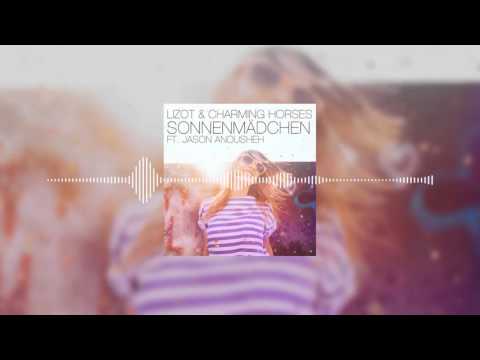 Lizot & Charming Horses Ft. Jason Anousheh - Sonnenmädchen (Charming Horses Mix)