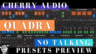 Video thumbnail for Cherry Audio | Quadra | Presets Preview (No Talking) by Simon Le Grec