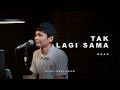TAK LAGI SAMA NOAH Adlani Rambe Cover