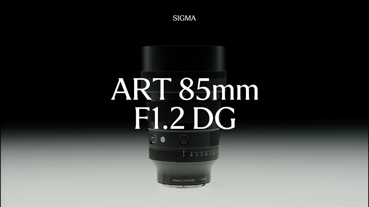 Sigma 85mm f/1.2 DG Art for Sony FE