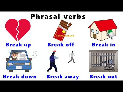 English Grammar: Phrasal verbs | phrasal verbs with break | listen and practice