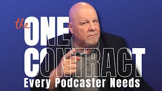 The One Contract Every Podcaster Needs and How It Protects You and Your Future