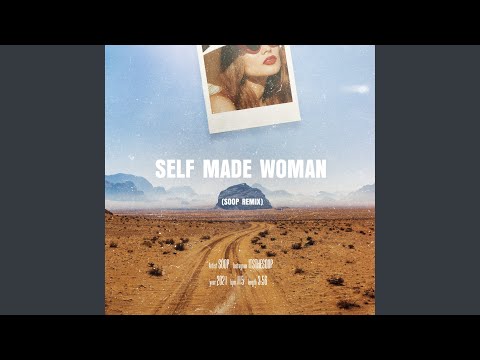 Self Made Woman (SOOP Remix)