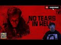 No Tears In Hell Trailer Reaction