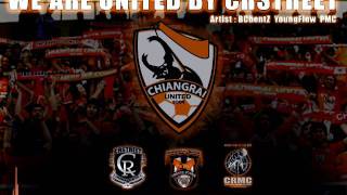 We Are United ( Chiangrai United )- BCbentZ & YoungFlow Feat. PMC ปู่จ๋านลองไมค์ CRSTREET
