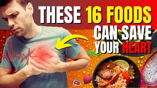 16 FOODS to Unclog Arteries & Prevent Heart Attacks