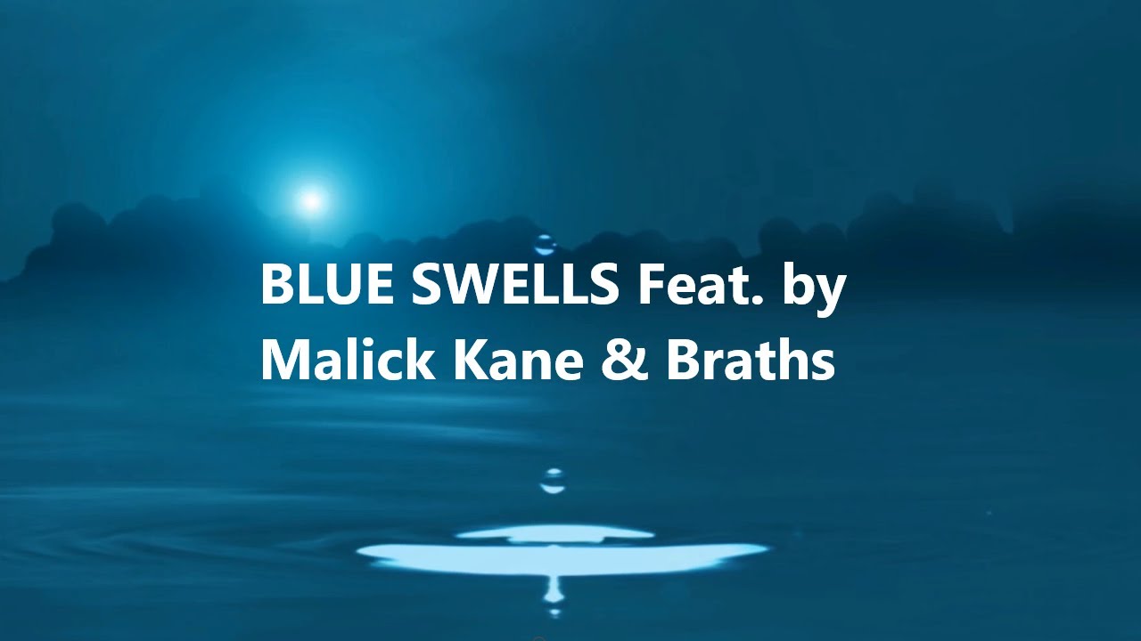 Blue Swells - Under Control