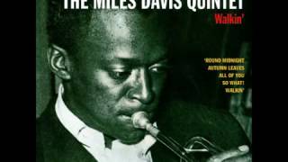 Miles Davis  -  Walkin'  - A Jazz Hour with the Miles Davis Quintet (1960) Full Album