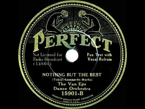 1934 Van Eps Dance Orch - Nothing But The Best (Howard Phillips, vocal)
