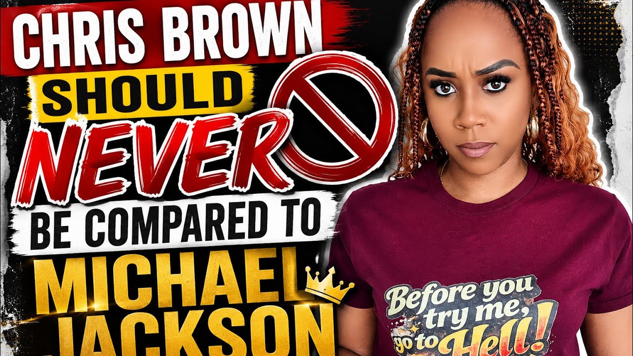Why Chris Brown Should NEVER Be Compared To Michael Jackson | Sorry NOT SORRY ‼️