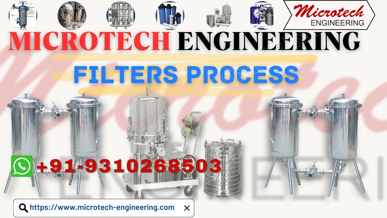 #MICROTECH ENGINEERING #FILTER PROCESS