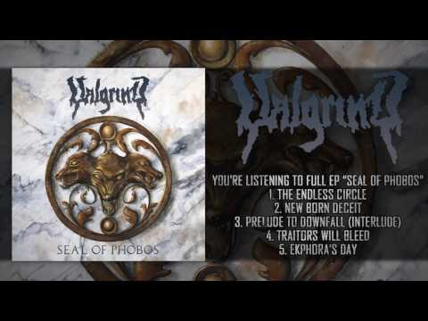 VALGRIND - SEAL OF PHOBOS (OFFICIAL FULL EP STREAM 2017) [EVERLASTING SPEW RECORDS]