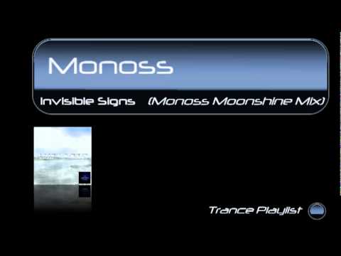 Invisible Signs - Monoss Moonshine Mix