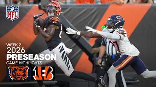 Chicago Bears vs. Cincinnati Bengals | 2026 Preseason Week 2