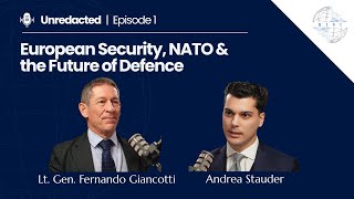 Unredacted | Episode 1 - European Security, NATO and the Future of Def