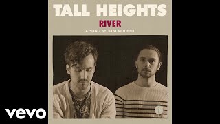 Tall Heights - River (Live) (Pseudo Video)