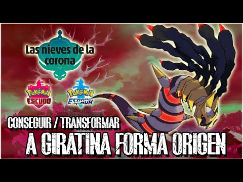 Conseguir / Transformar a GIRATINA forma ORIGEN l Las Nieves de la Corona l Pokémon Espada y Escudo