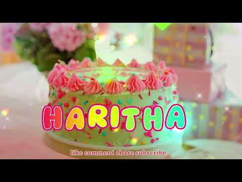 Haritha Happy Birthday Song Happy Birthday to You