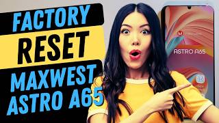 Maxwest Astro A65 Factory Reset Hard Reset - This is the Fastest Way