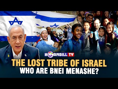 THE LOST TRIBE OF ISRAEL: WHO ARE BNEI MENASHE?