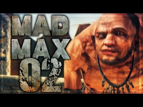 Mad Max Walkthrough Part 2 | No Commentary Gameplay