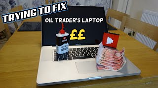 Trying to FIX an OIL TRADER'S Apple MacBook 17" - Common Fault