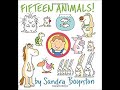 Fifteen Animals - By Sandra Boynton - Children's Books Read Aloud