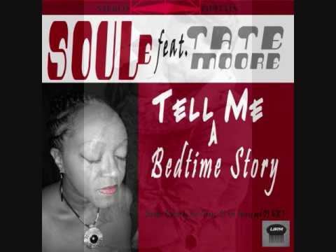 Tell Me a Bedtime Story (Conway's 4 to the Floor Mix)- SOULe feat. Tate Moore