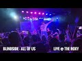 Blindside - All of Us  (Live at the Roxy, Hollywood - April 27, 2025)