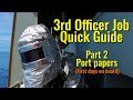 3RD OFFICER JOB QUICK GUIDE PART 2 PORT PAPERS