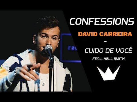 Mega Hits - Confessions | David Carreira ft Kell Smith - Eu cuido de você