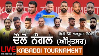 Daulo Nangal (Amritsar) Kabaddi Tournament 30 Oct 2019