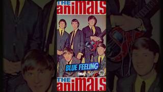 Iconic 60s Rock – The Animals “Blue Feeling”