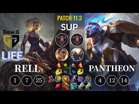 GEN Life Rell vs Pantheon Sup - KR Patch 11.3