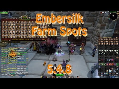 Best Embersilk Farming Spots Patch 5.4.8 - 2 spots still working patch 6.1