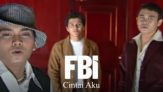 Download lagu FBI - Cintai Aku (Remastered Audio) mp3
