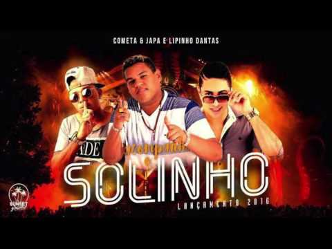 DANILO COMETA E JAPA E MC LIPINHO - ACOMPANHA O SOLINHO - ÁUDIO OFICIAL 2016