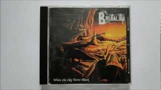 Brutality - When the Sky Turns Black