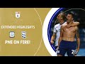 🔥 PNE ON FIRE! | Preston North End v Birmingham City extended highlights