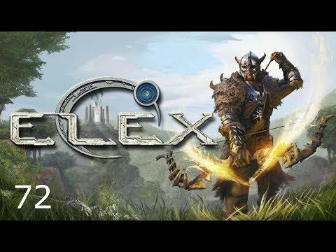 [72] Elex | Nasty
