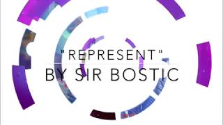 Sir Bostic - Represent (Official Song) Gainesville Anthem