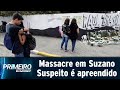 Terceiro Suspeito De Envolvimento No Massacre De Suzano é Apreendido | Primeiro Impacto (19/03/19)