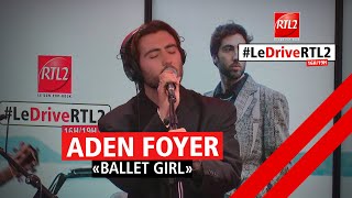 Download lagu Aden Foyer interprète 'Ballet Girl' dans #LeDriveRTL2 (28/03/23) mp3