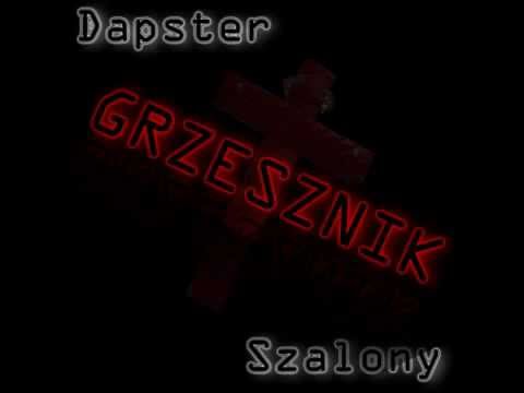 Dapster - Grzesznik ft. Szalony