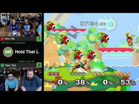 Hold That L 3 - Kels / Rik vs Papa / Nox - Doubles - Losers R6