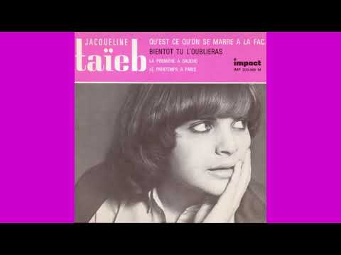 Jacqueline Taïeb - Bientôt tu l'oublieras