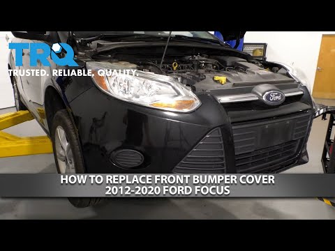 How to Replace Front Bumper Cover 2012-2020 Ford Focus